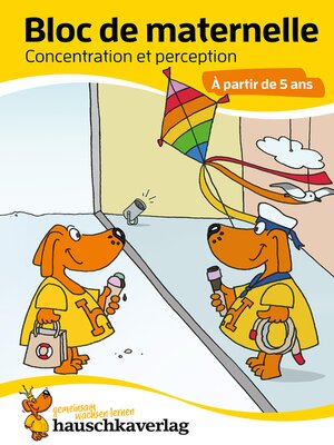 cover image of Bloc de maternelle--Concentration et perception À partir de 5 ans